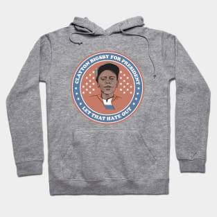 CLAYTON BIGSBY LET THAT HATE OUT Hoodie